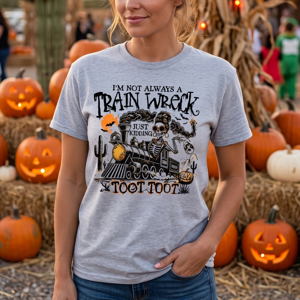 I'm Not Always A Train Wreck - Personalized Name T-Shirt With Messy Bun Skeleton For Halloween