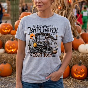 I'm Not Always A Train Wreck - Personalized Name T-Shirt With Messy Bun Skeleton For Halloween