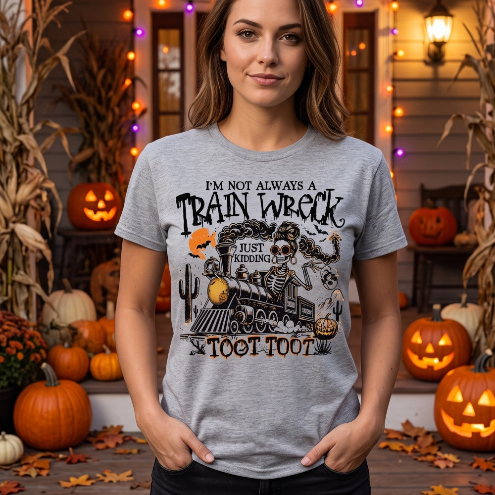 I'm Not Always A Train Wreck - Personalized Name T-Shirt With Messy Bun Skeleton For Halloween