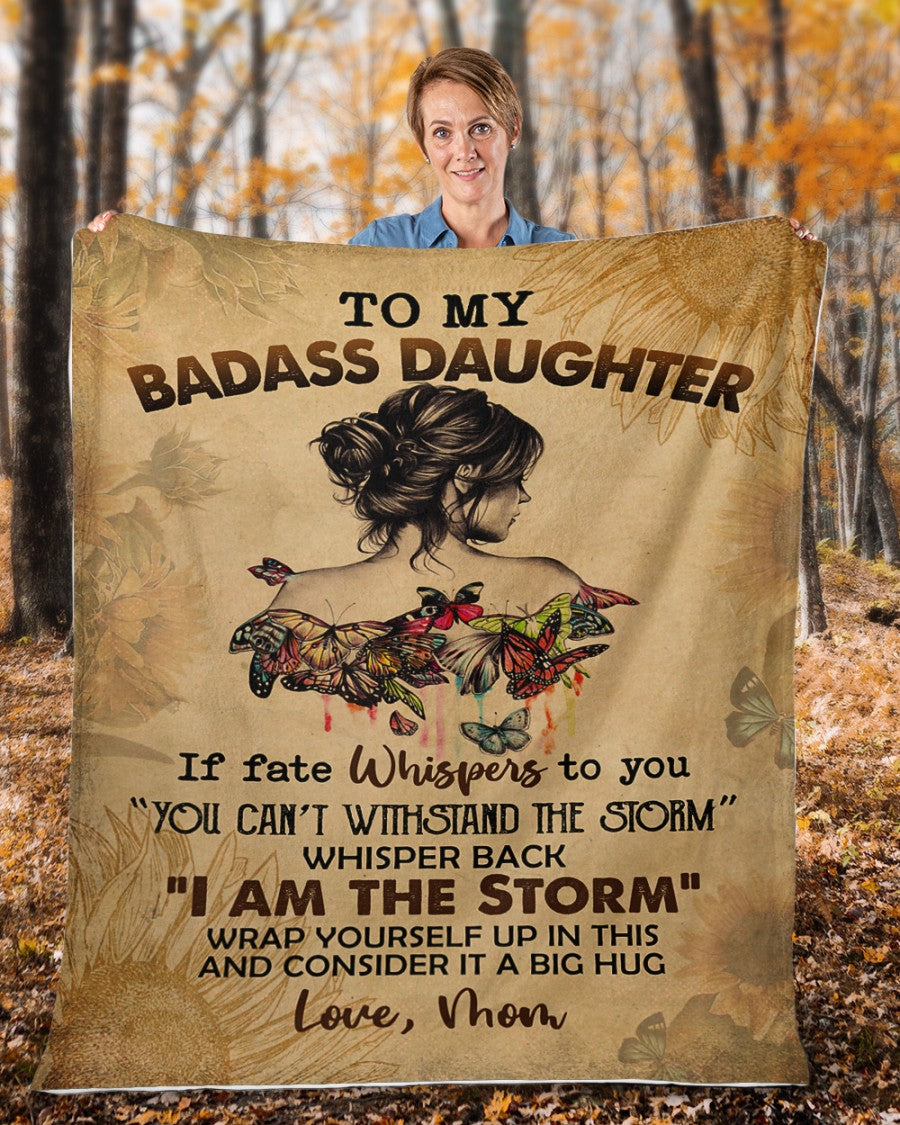To My Badass Daughter Fleece Blanket With Inspirational Butterfly & Text | Heartfelt Encouragement Gift From Parents