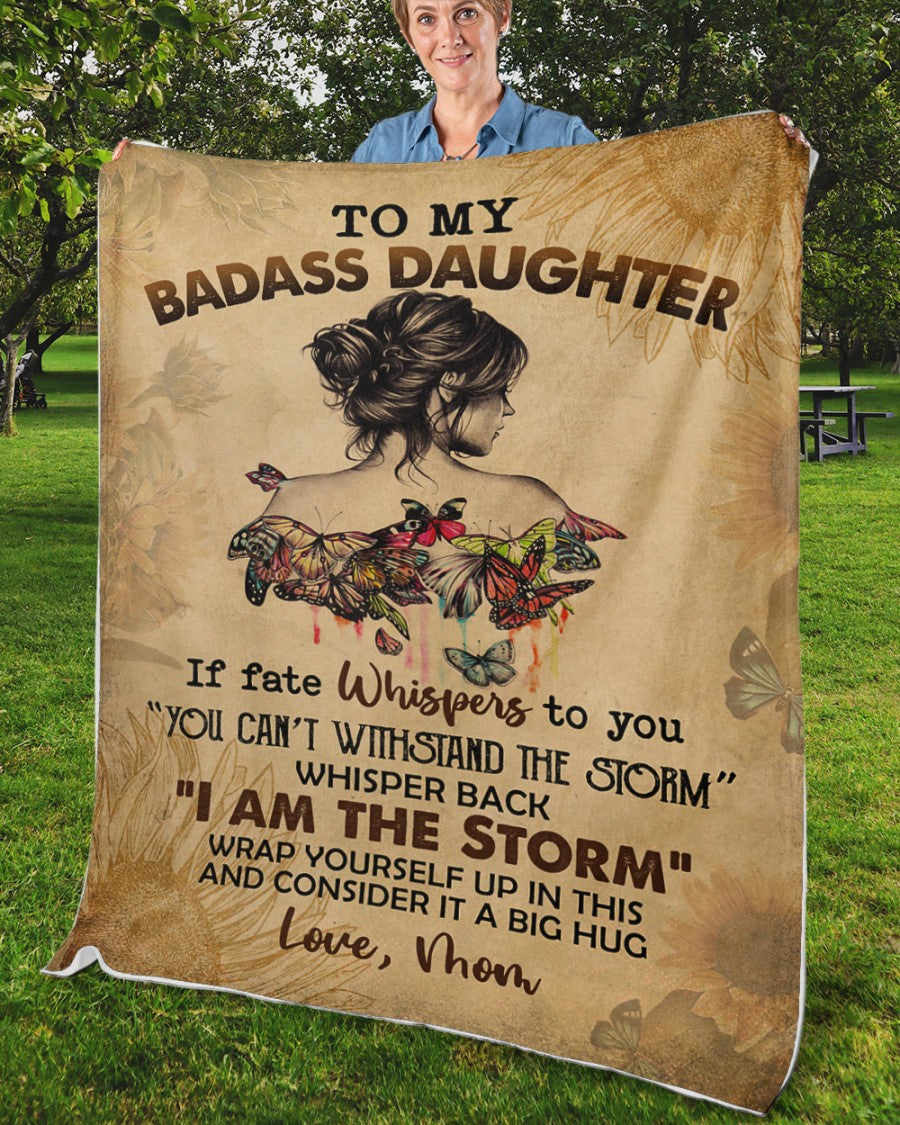 To My Badass Daughter Fleece Blanket With Inspirational Butterfly & Text | Heartfelt Encouragement Gift From Parents