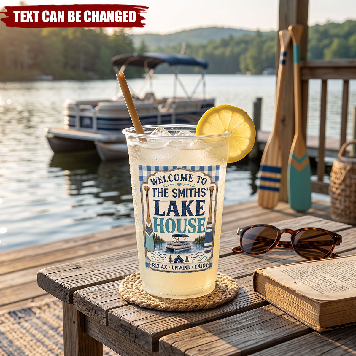 Custom Lake House Party Cups - Personalized Summer Vacation And Travel Gifts For Mom, Dad, Brother, Sister - Life Is Better On The Boat