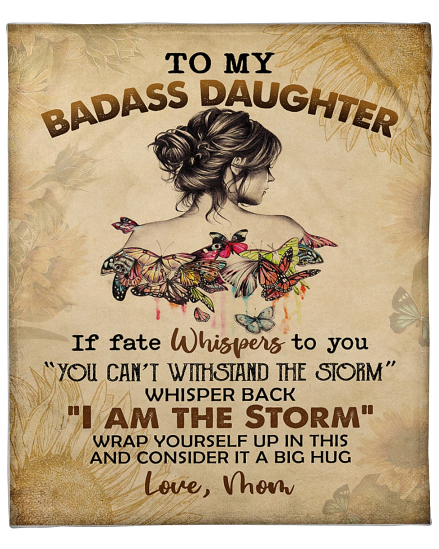 To My Badass Daughter Fleece Blanket With Inspirational Butterfly & Text | Heartfelt Encouragement Gift From Parents