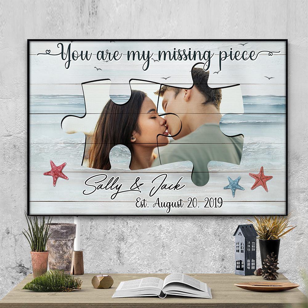 Personalized Horizontal Poster - You Are My Missing Piece  - Upload Image, Gift For Couples