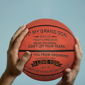 To My Grandson - Basketball - Always Be Standing Behind You