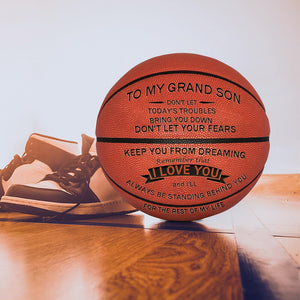 To My Grandson - Basketball - Always Be Standing Behind You