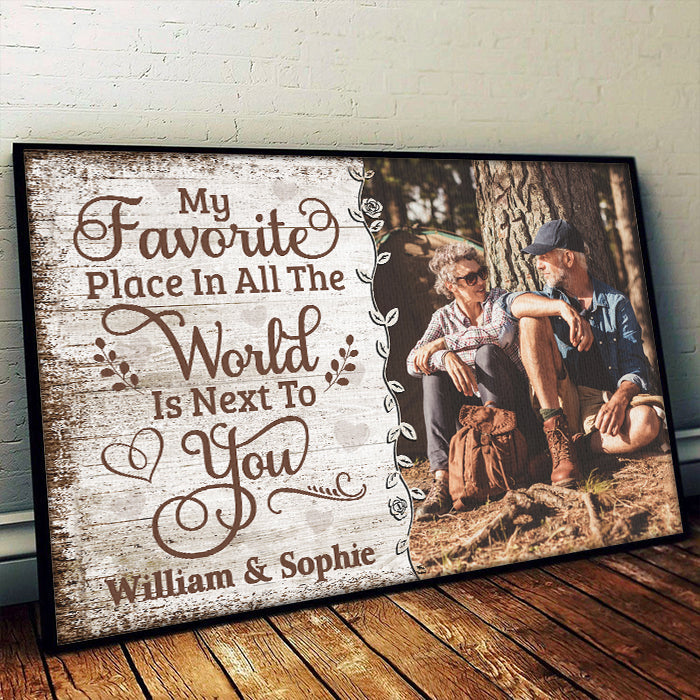Personalized Horizontal Poster My Favorite Place Is Next To You - Upload Image, Gift For Couples, Husband Wife