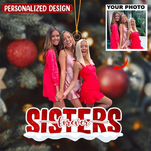 Sisters Forever Red Version - Personalized Custom Photo Mica Ornament - Christmas Gift For Family Members, Besties, Friends
