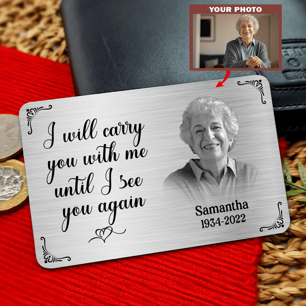 Personalized Metal Wallet Card - Memorial Gift 'I Will Carry You With Me' from Photo