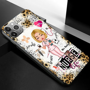Personalized Phone case Nurse, CNA, CMA, Doctor - Nurse Life Scrubs