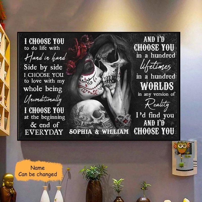 "I Choose You" Personalized Couple Poster -Custom Name Sugar Skull Wall Art, Romantic Birthdays,Anniversary & Wedding Gift For Couple & Newlyweds